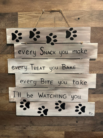 Every snack you make…18” wooden shiplap sign